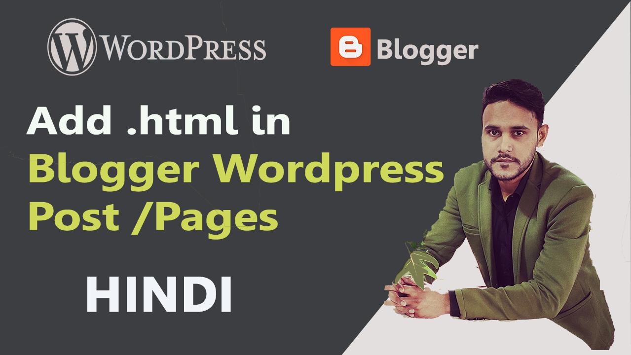 You are currently viewing Add dot html in url for blogger to WordPress 2021
